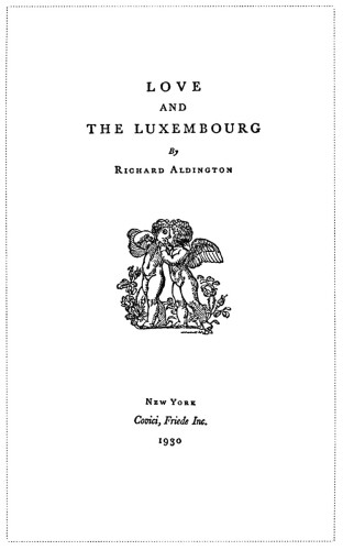 Love and the Luxembourg