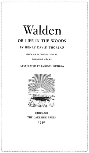 Walden, or Life in the Woods
