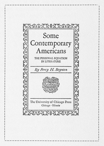 Some Contemporary Americans: The Personal Equation in Literature