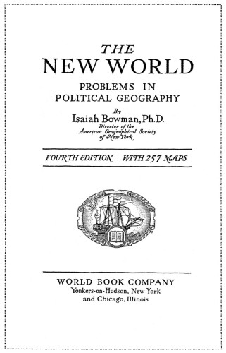 The New World: Problems in Political Geography