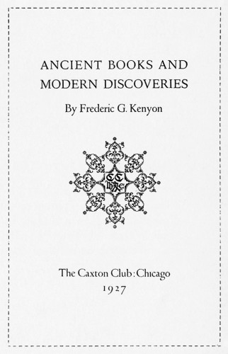 Ancient Books and Modern Discoveries