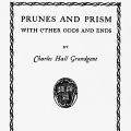 Prunes and Prism, with Other Odds and Ends