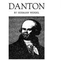 Danton, by Hermann Wendel, translated from the German