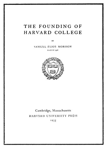 The Founding of Harvard College