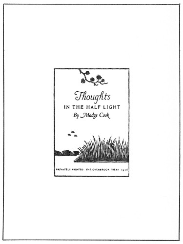 Thoughts in the Half Light
