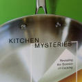 Kitchen Mysteries