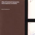 Atlas of Cerebral Angiography With Anatomic Correlation, 1974