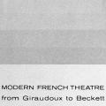 Modern French Theatre from Giradoux to Beckett