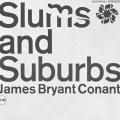 Slums and Suburbs