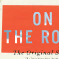 On the Road: The Original Scroll