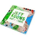 Jeff Koons Hulk Elvis