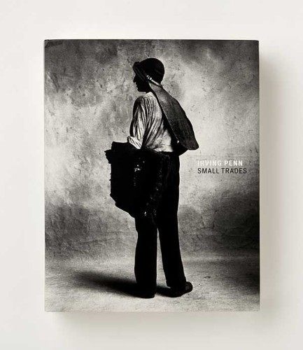 Irving Penn: Small Trades